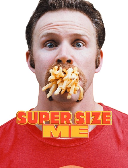 Super Size Me