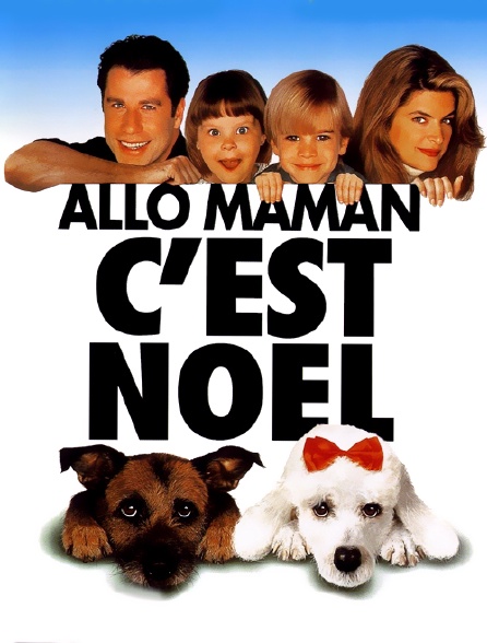 Allô maman, c'est Noël