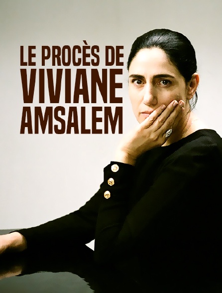 Le procès de Viviane Amsalem