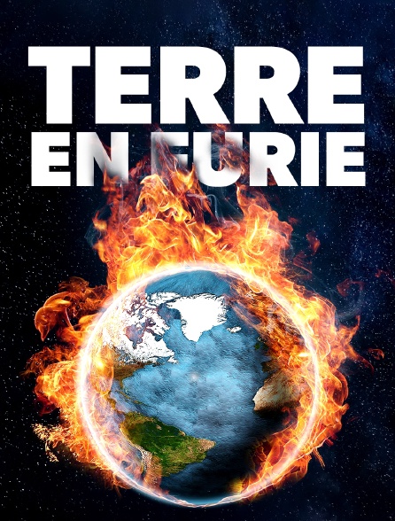 Terre en furie