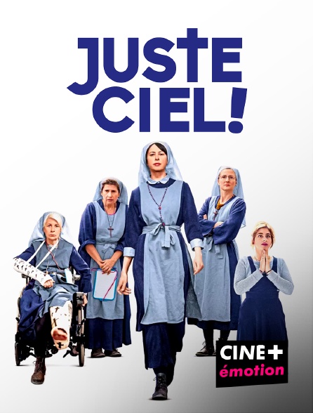 CINE+ Emotion - Juste ciel !