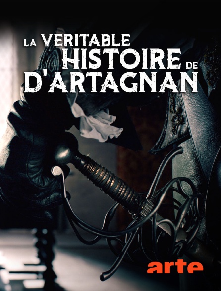 Arte - La véritable histoire de d'Artagnan