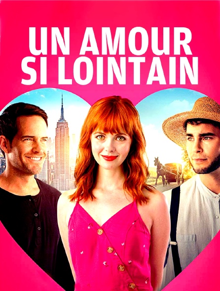 Un amour si lointain