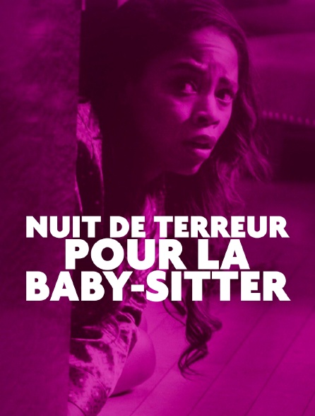 Nuit de terreur pour la baby-sitter