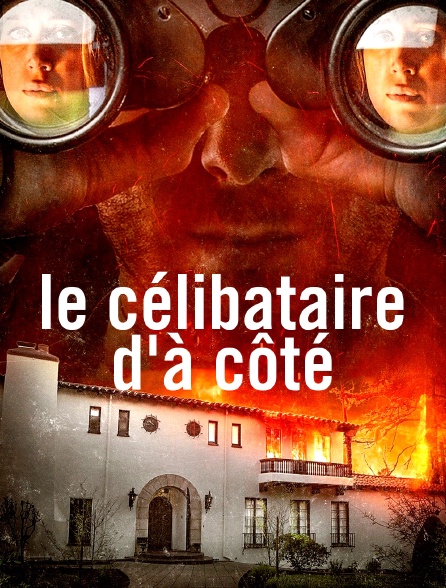 Le célibataire d'à côté