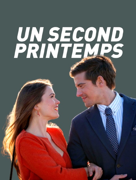 Un second printemps