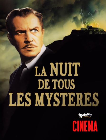 Molotov Channels Cinéma - La nuit de tous les mystères