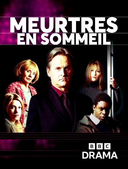 BBC Drama - Meurtres en sommeil