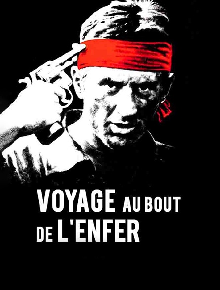 Voyage au bout de l'enfer