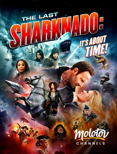 Molotov channels - The Last Sharknado : it's about time