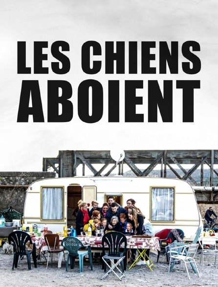 Les chiens aboient