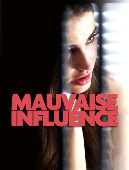 Mauvaise influence