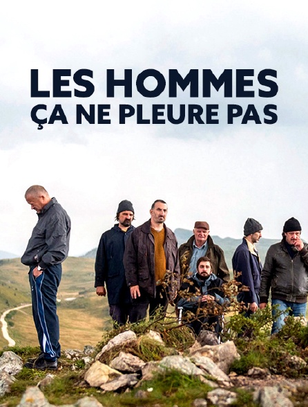 Les hommes, ça ne pleure pas