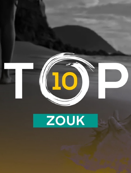 Top 10 Zouk - 16/03/2022 à 23h01