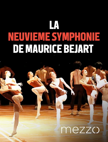 Mezzo - La Neuvième Symphonie de Maurice Béjart - 24/09/2024 à 20h30