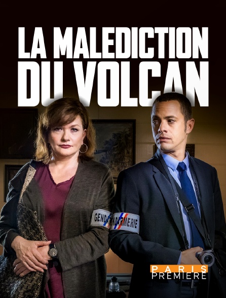 Paris Première - La malédiction du volcan