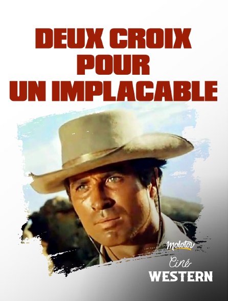 Ciné Western - Deux croix pour un implacable