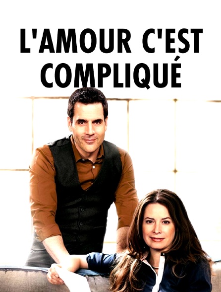 L'amour c'est compliqué