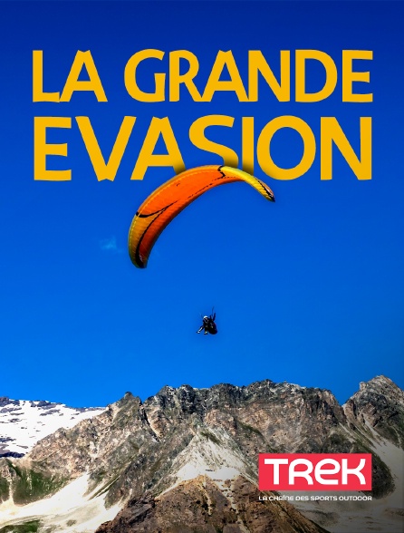 Trek - La grande évasion - 20/09/2024 à 06h17