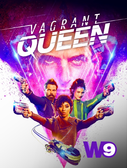 W9 - Vagrant queen - S01E01