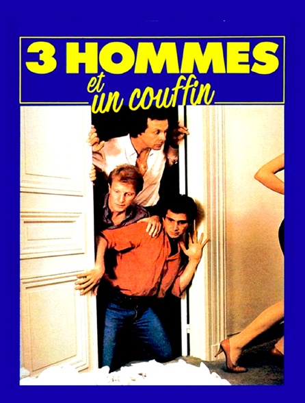 Trois hommes et un couffin