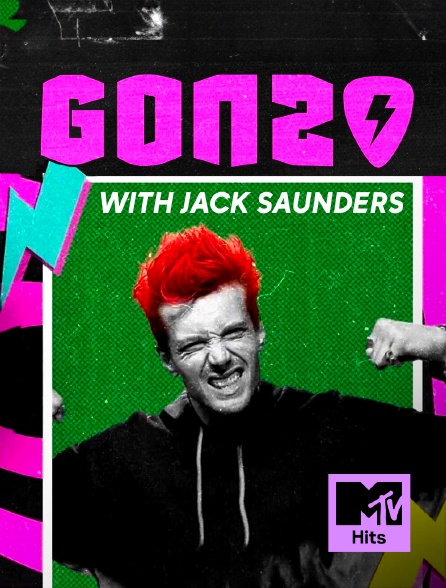 MTV Hits - Gonzo With Jack Saunders - 23/09/2024 à 21h00