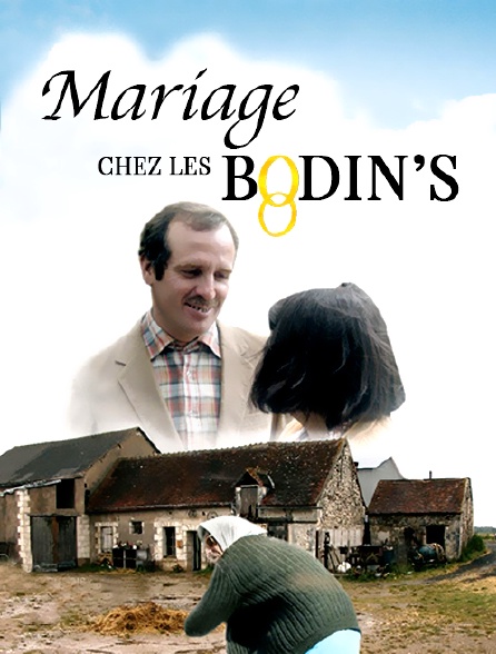 Mariage chez les Bodin's