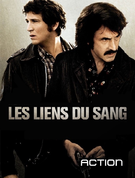 Action - Les liens du sang