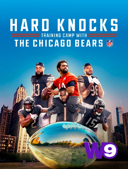 W9 - Hard Knocks : Training Camp with The Chicago Bears