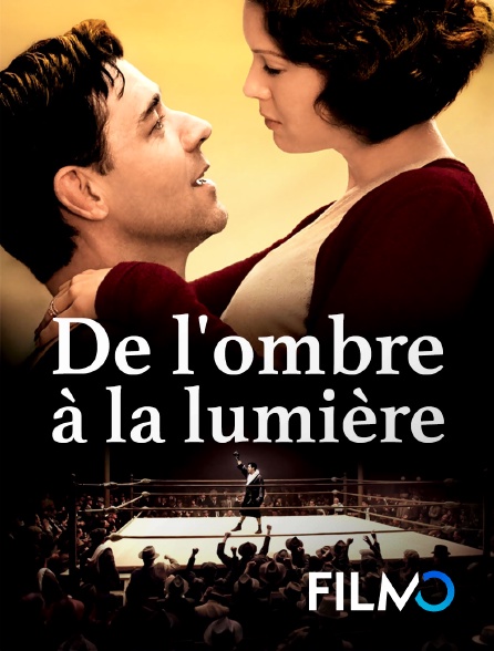 FilmoTV - De l'ombre à la lumière