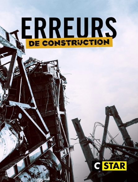 CSTAR - Erreurs de construction - 20/09/2024 à 21h09