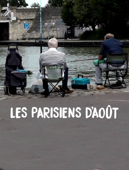 Les Parisiens d'août