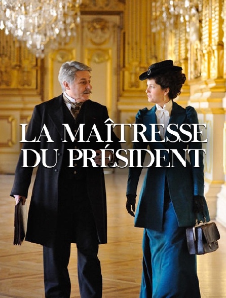 La maîtresse du Président