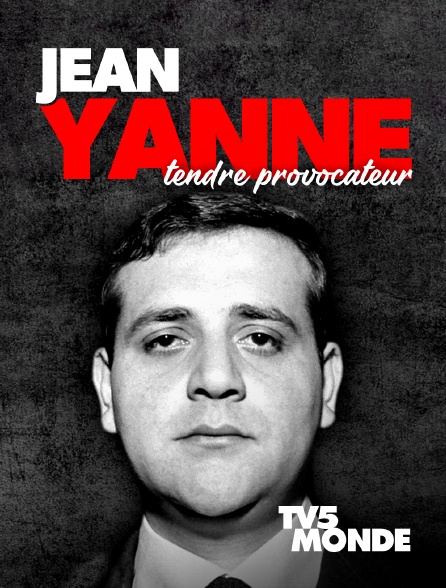 TV5MONDE - Jean Yanne, tendre provocateur