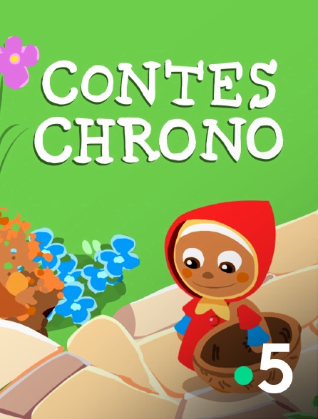 France 5 - Contes Chrono - S03E07