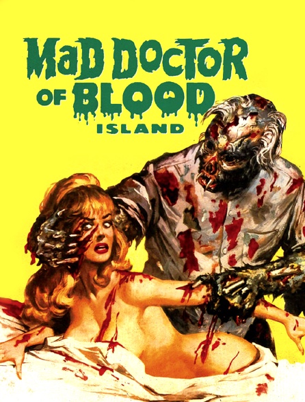 Mad Doctor Of Blood Island