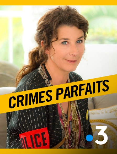 France 3 - Crimes parfaits