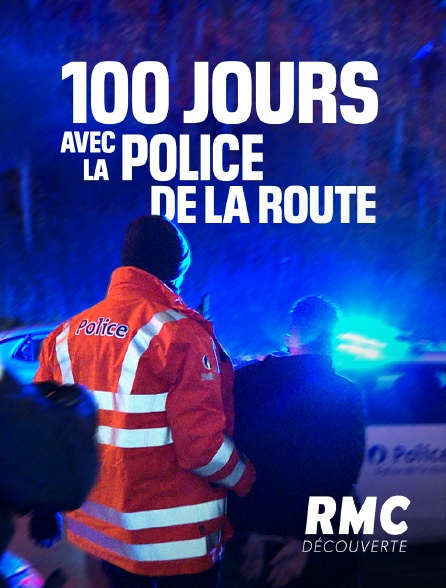 RMC Découverte - 100 jours avec la police de la route - 29/08/2024 à 02h15