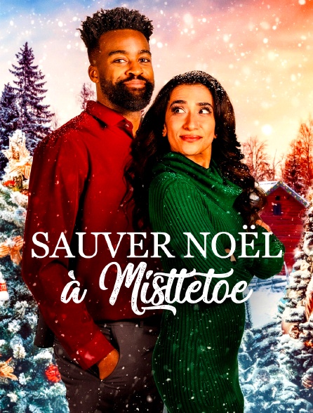 Sauver Noël à Mistletoe