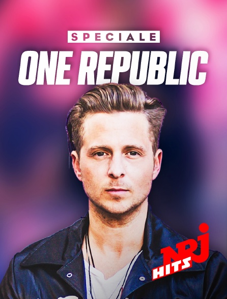 NRJ Hits - Spéciale OneRepublic - 23/09/2024 à 20h00