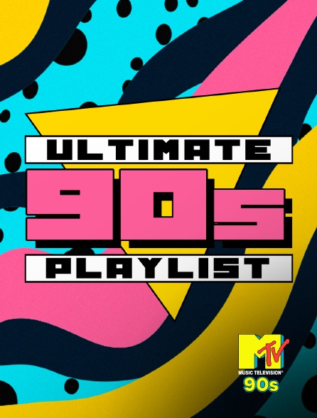 MTV 90' - Ultimate 90s Playlist! - 20/09/2024 à 05h00