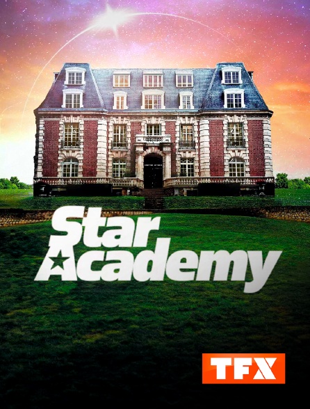 TFX - Star Academy