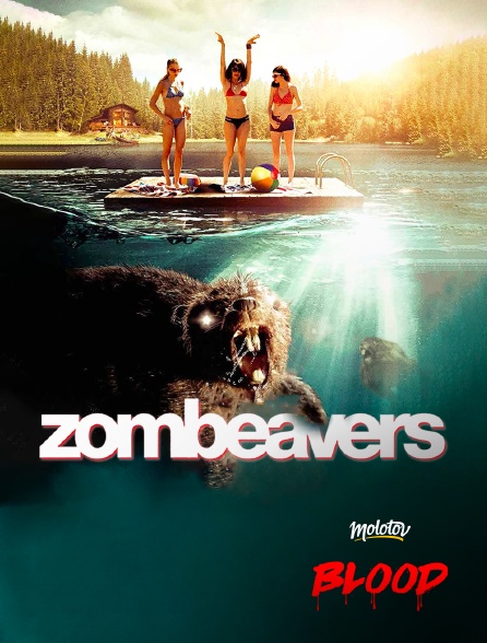 Molotov Channels BLOOD - Zombeavers