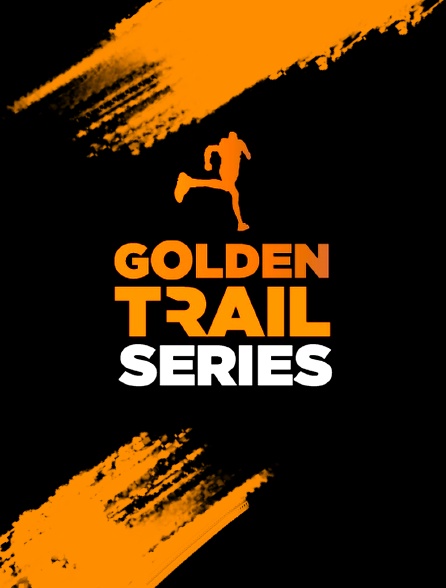 Golden Trail Series - 05/06/2023 à 13h00