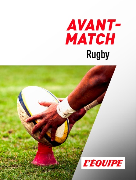 L'Equipe - Rugby : avant-match