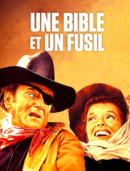 Une bible et un fusil