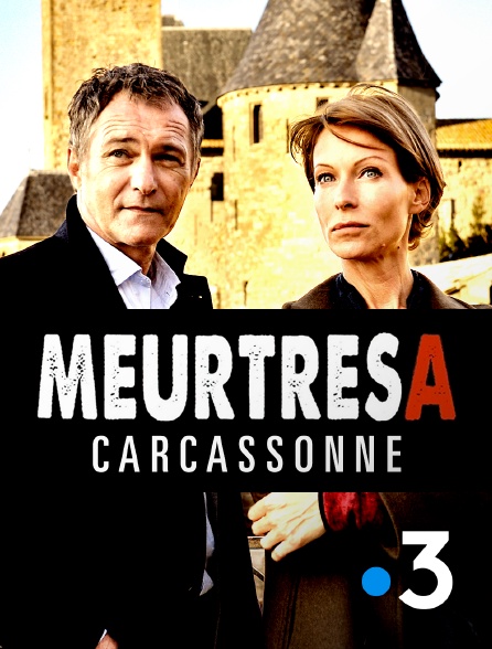 France 3 - Meurtres à Carcassonne