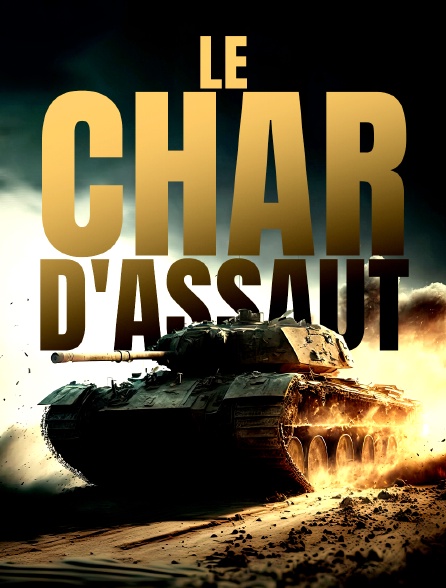 Le char d'assaut