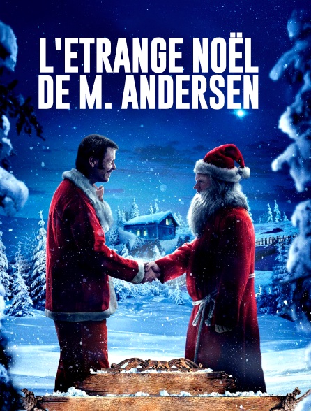 L'étrange Noël de M. Andersen