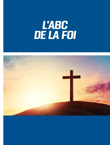 L'ABC de la Foi